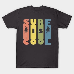 Surf is Cool. Summer. Beach.Surf  emblem T-Shirt